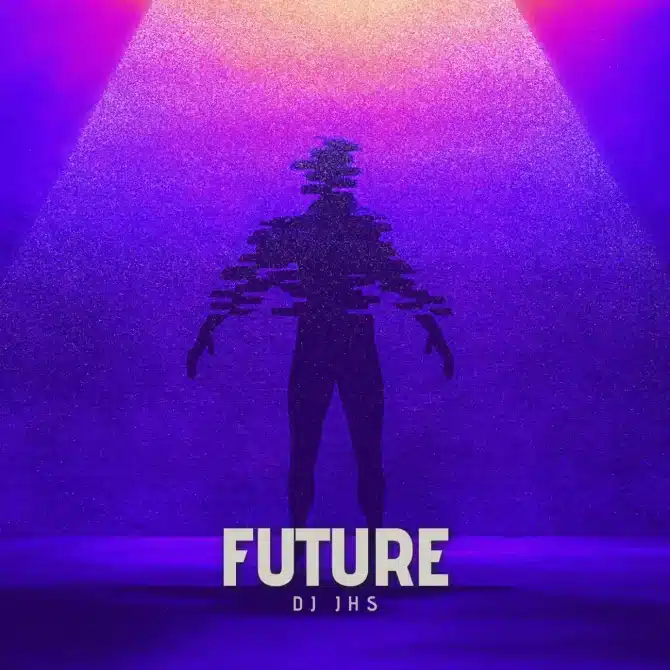DJ JHS - Future (Original Mix) - DJ JHS